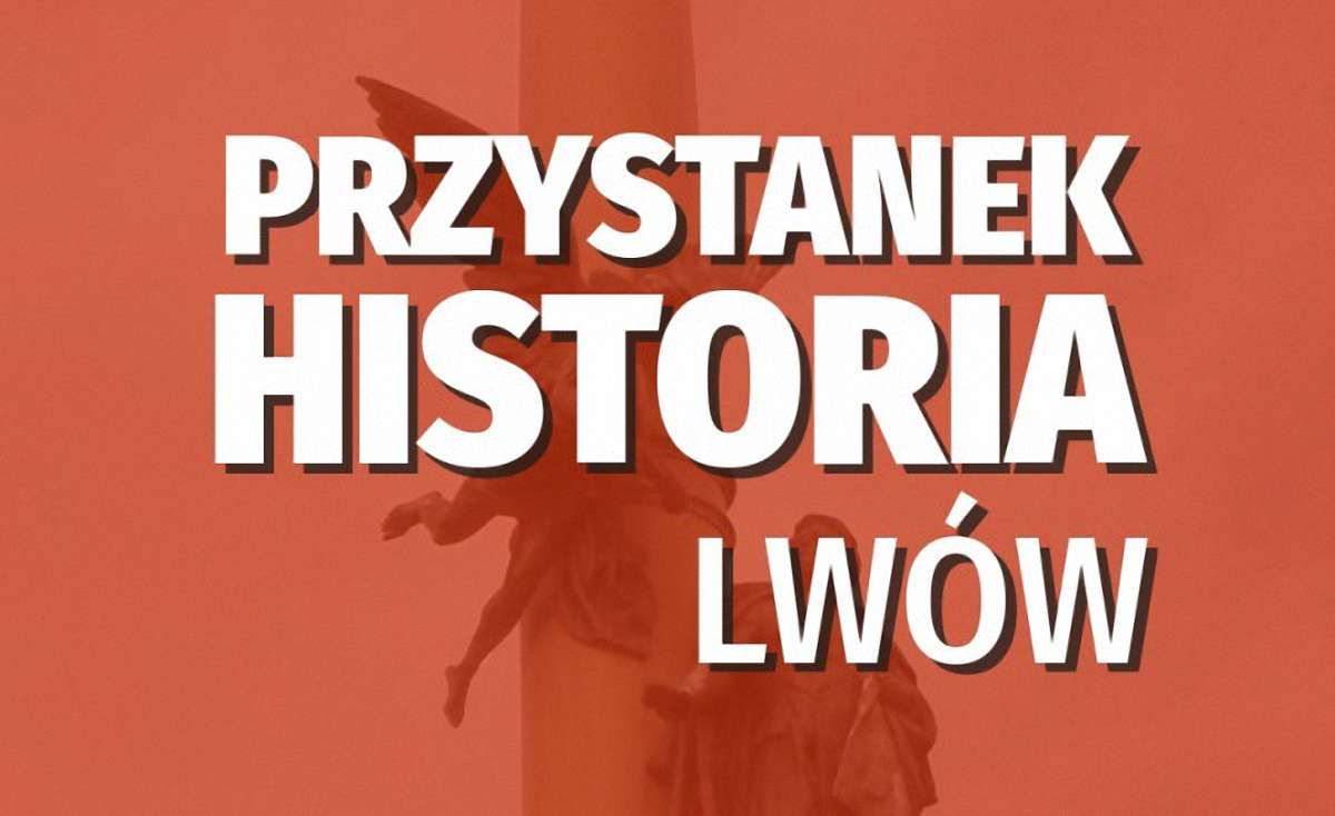 Інститут Нацпам'яті Польщі відкриває у Львові освітній проект «Зупинка історії»
